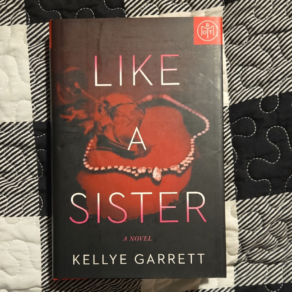 Like a Sister by Kellye Garrett Book